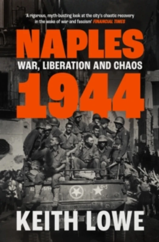 Image of Naples 1944 : War, Liberation and Chaos Paperback / softback
