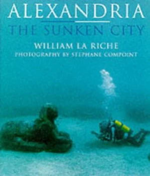 Image of Alexandria by William La Riche Hardback