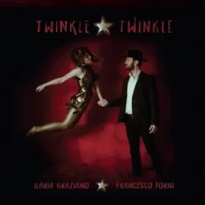 Image of Twinkle Twinkle by Ilaria Graziano e Francesco Forni CD Album