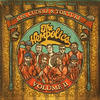 Image of The Hempolics - Kiss. Cuddle & Torture: Volume 2 Vinyl