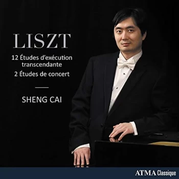 Image of Sheng Cai - Liszt: 12 Etudes D'execution Transcendante/2 Etudes De Concert CD