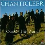 Image of chanticleer out of this world from thomas tallis to bill evans