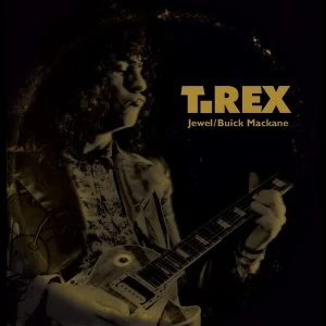 Image of T.Rex - Jewel / Buick Mackane Vinyl