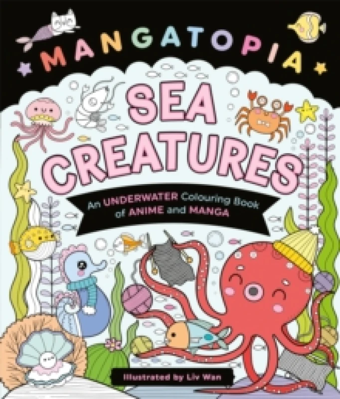 Image of Mangatopia Sea Creatures. Paperback. By Liv Wan Books