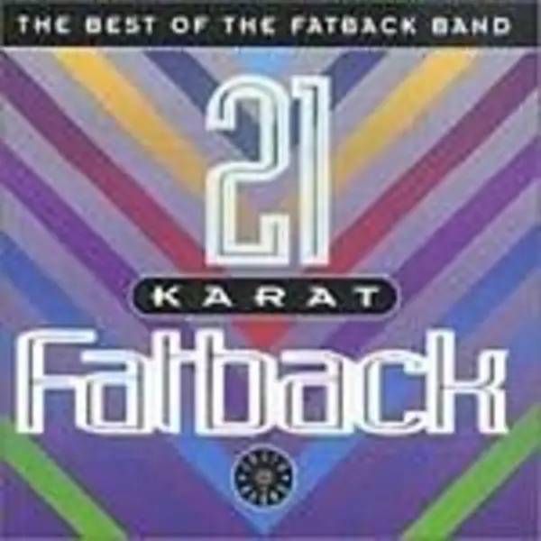 Image of Fatback Band - 21 Karat Fat Back - Best Of (Music CD) MUSIC CD - CD - R&B & Soul