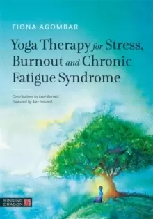 Image of Yoga Therapy for Stress, Burnout and Chronic Fatigue Syndrome
