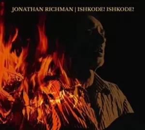 Image of Jonathan Richman - Ishkode! Ishkode! Vinyl