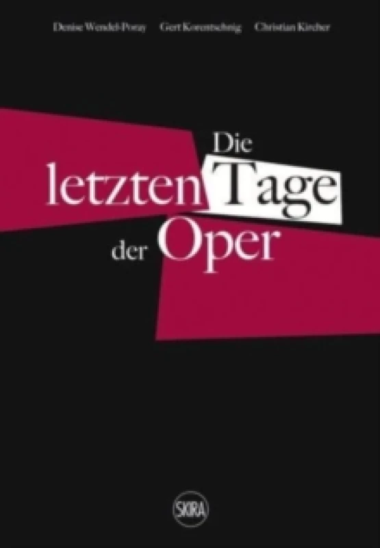 Image of Die letzten Tage der Oper (German edition) Paperback / softback