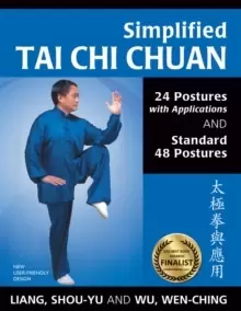 Image of Simplified Tai Chi Chuan : 24 Postures with Applications & Standard 48 Postures