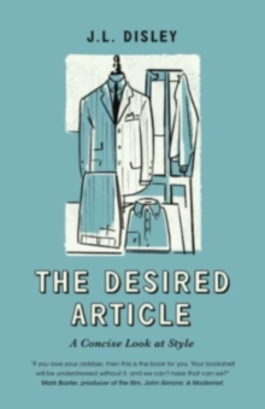 Image of The Desired Article : A Concise Look At Style Paperback / softback