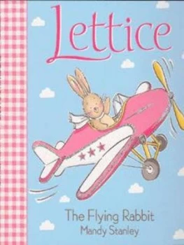 Image of Lettice the Flying Rabbit by Mandy Stanley Paperback