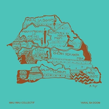 Image of Wau Wau Collectif - Yaral Sa Doom CD