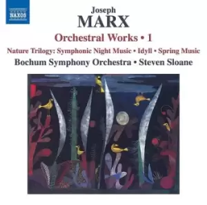 Image of Joseph Marx Orchestral Works - Volume 1 by Joseph Marx CD Album