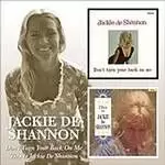 Image of Jackie De Shannon - Dont Turn Your Back On Me/This Is Jackie De Shannon (Music CD)