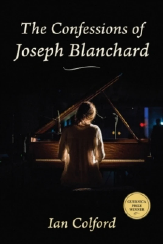 Image of The Confessions of Joseph Blanchard Paperback / softback