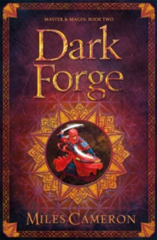 Image of Dark Forge : Masters and Mages Book Two Paperback / softback