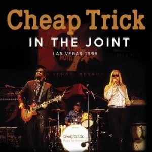 Image of In the Joint Las Vegas 1995 by Cheap Trick CD Album