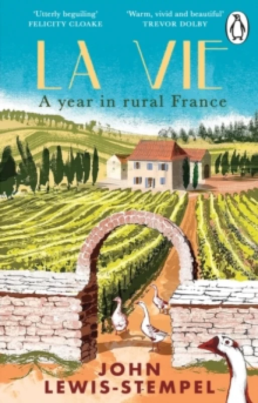 Image of La Vie : A year in rural France Paperback / softback