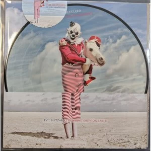 Image of Evil Blizzard - The Worst Show On Earth Picture Disc Vinyl