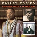Image of Philip Bailey - Chinese Wall/Inside Out (Music CD)