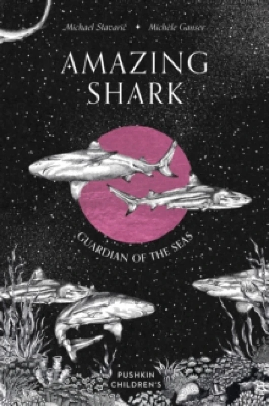 Image of Amazing Shark : Guardian of the Seas Hardback