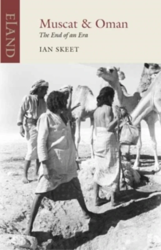 Image of Muscat and Oman : The End of an Era Paperback / softback