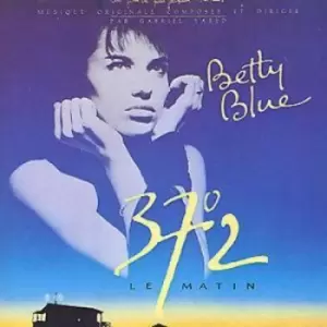 Image of Betty Blue 37 Degrees 2 LE MATIN;MUSIQUE OriginalE COMPOSEE ET DIRIGEE by Gabriel Yared CD Album