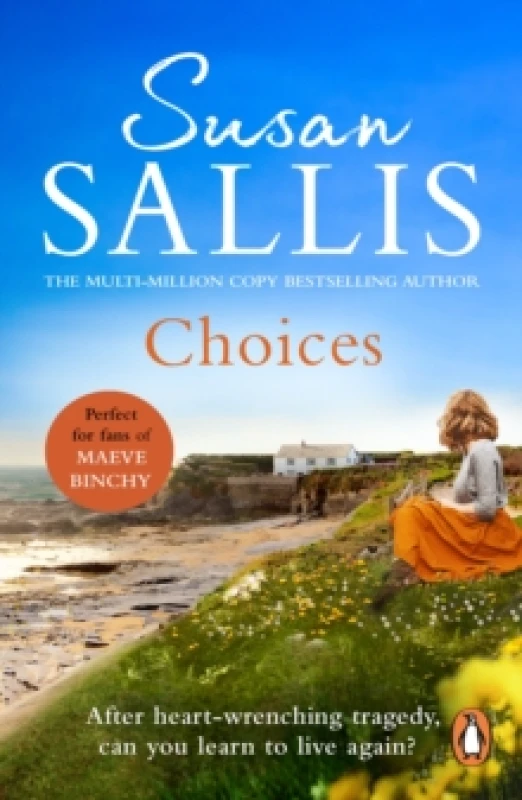 Image of Choices : A heart-warming and uplifting page turner set in the West Country youll never forget Paperback / softback