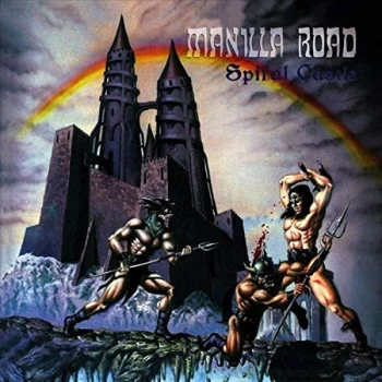 Image of Manilla Road - Spiral Castle Vinyl
