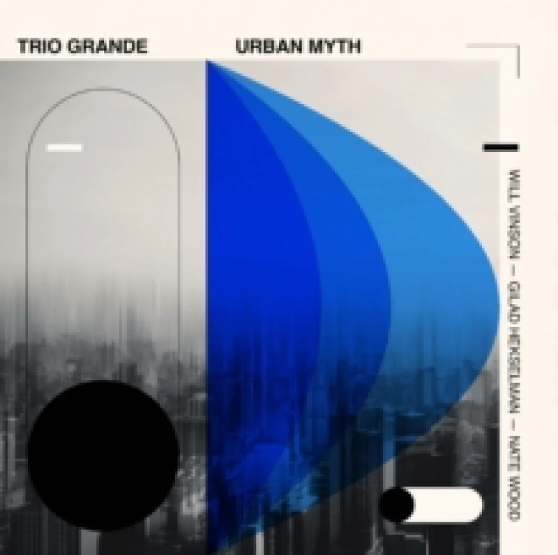 Image of Trio grande: Urban myth Vinyl