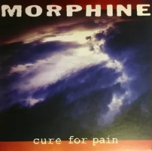 Image of Cure for Pain by Morphine Vinyl Album