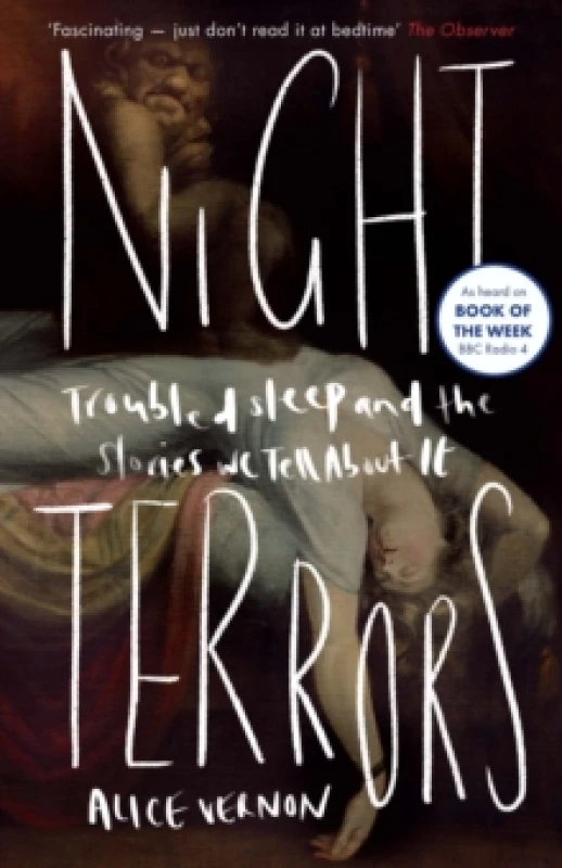 Image of Night Terrors : Troubled Sleep and the Stories We Tell About It Paperback / softback