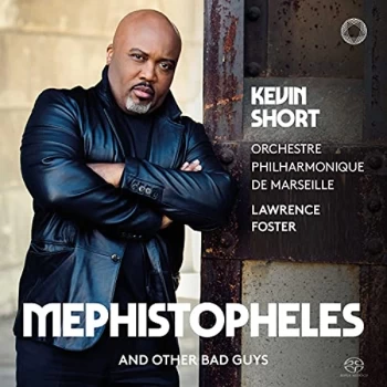 Image of Kevin Short;Orchestre Philharmonique de Marseille;Lawrence Foster - Kevin Short: Mephistopheles and Other Bad Guys CD