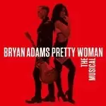Image of Bryan Adams - Pretty Woman - The Musical (Music CD)