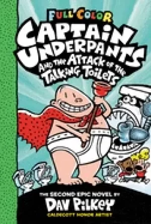 Image of captain underpants and the attack of the talking toilets color edition