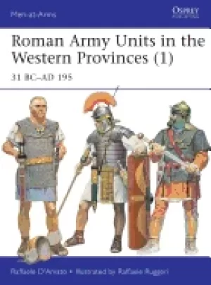 Image of roman army units in the western provinces 31 bc ad 195