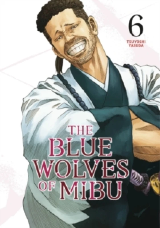 Image of The Blue Wolves of Mibu 6 (Blue Miburo) Paperback / softback