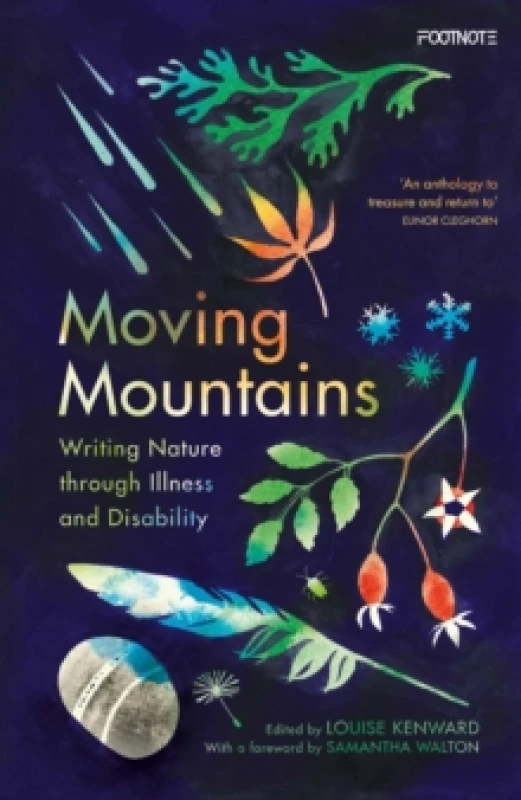 Image of Moving Mountains : Writing Nature through Illness and Disability Paperback / softback