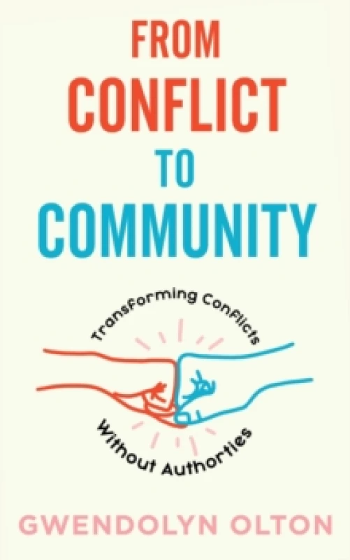 Image of From Conflict to Community Paperback / softback