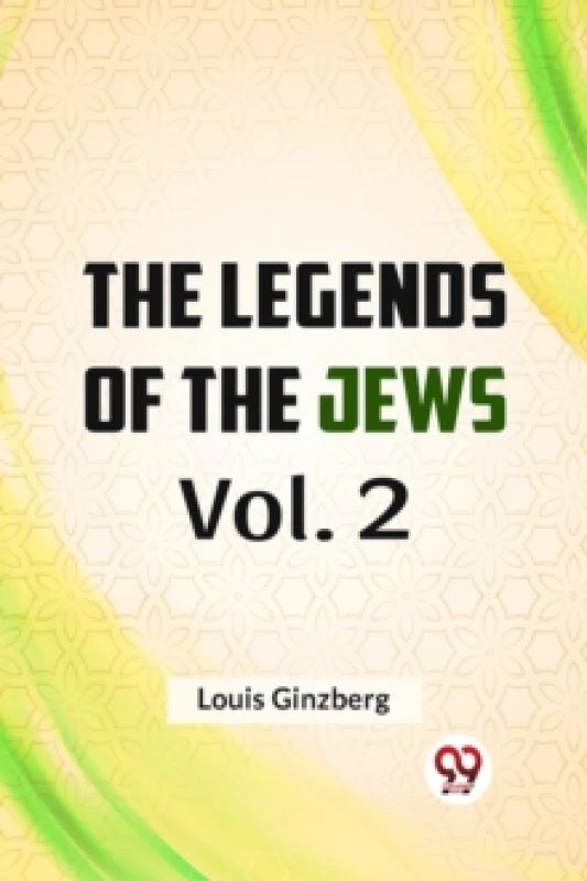Image of The Legends of the Jews Paperback / softback