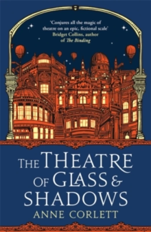 Image of The Theatre of Glass and Shadows : the immersive novel about power and desire in a world where nothing is quite as it seems Paperback / softback