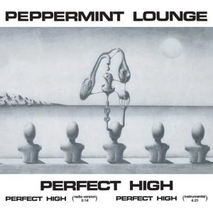 Image of Peppermint Lounge - Perfect High Vinyl