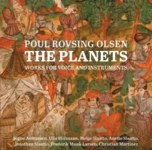 Image of Poul Rovsing Olsen The Planets Works for Voice and Instruments by Poul Rovsing Olsen CD Album