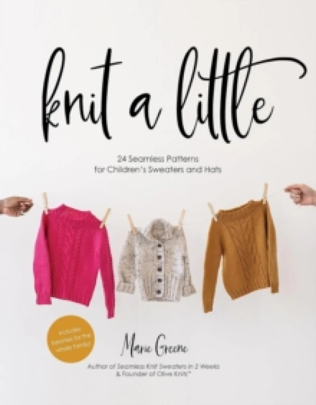 Image of Knit a Little : 24 Seamless Patterns for Childrens Sweaters and Hats Paperback / softback