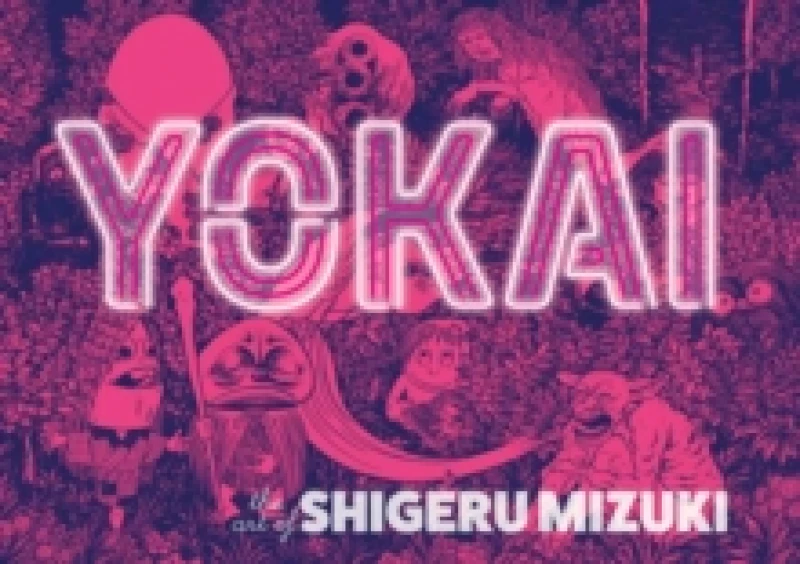 Image of Yokai : The Art of Shigeru Mizuki Hardback