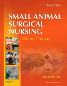 Image of Small Animal Surgical Nursing by Marianne Tear Paperback