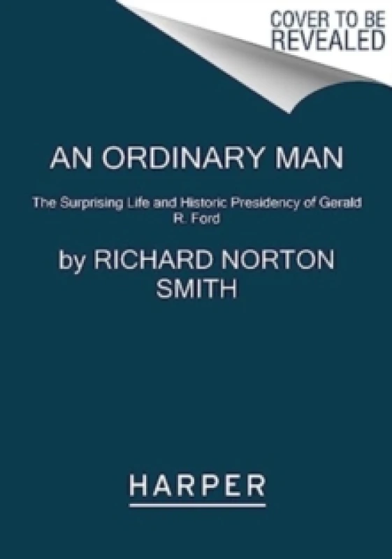 Image of An Ordinary Man. Paperback. By Richard Norton Smith Books