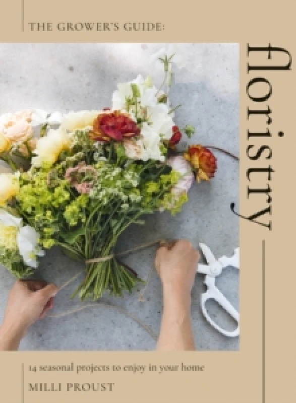Image of Floristry : 14 Seasonal Projects to Enjoy in Your Home Paperback / softback