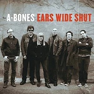 Image of The A-Bones - Ears Wide Shut Vinyl
