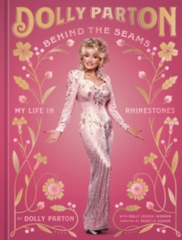 Image of Behind the Seams : My Life in Rhinestones Hardback